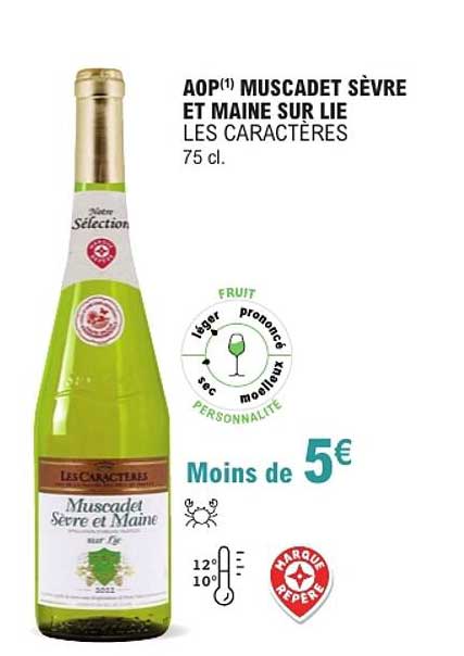 AOP(1) MUSCADET SÈVRE ET MAINE SUR LIE LES CARACTÈRES 75 cl.