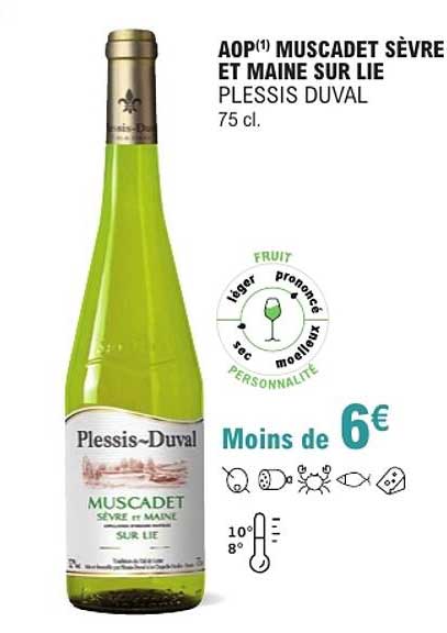 AOP(1) MUSCADET SÈVRE ET MAINE SUR LIE PLESSIS DUVAL 75 cl.