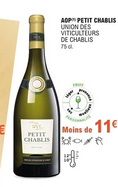 AOP(1) PETIT CHABLIS UNION DES VITICULTEURS DE CHABLIS 75 cl.