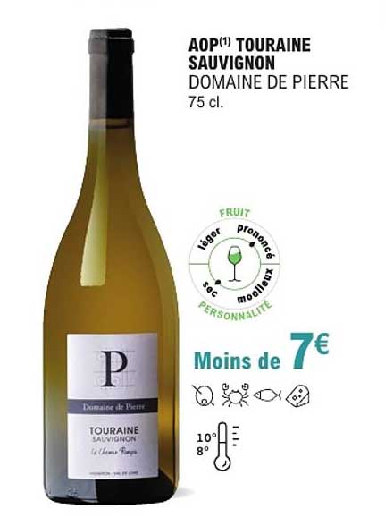 AOP¹ TOURAINE SAUVIGNON DOMAINE DE PIERRE 75 cl.