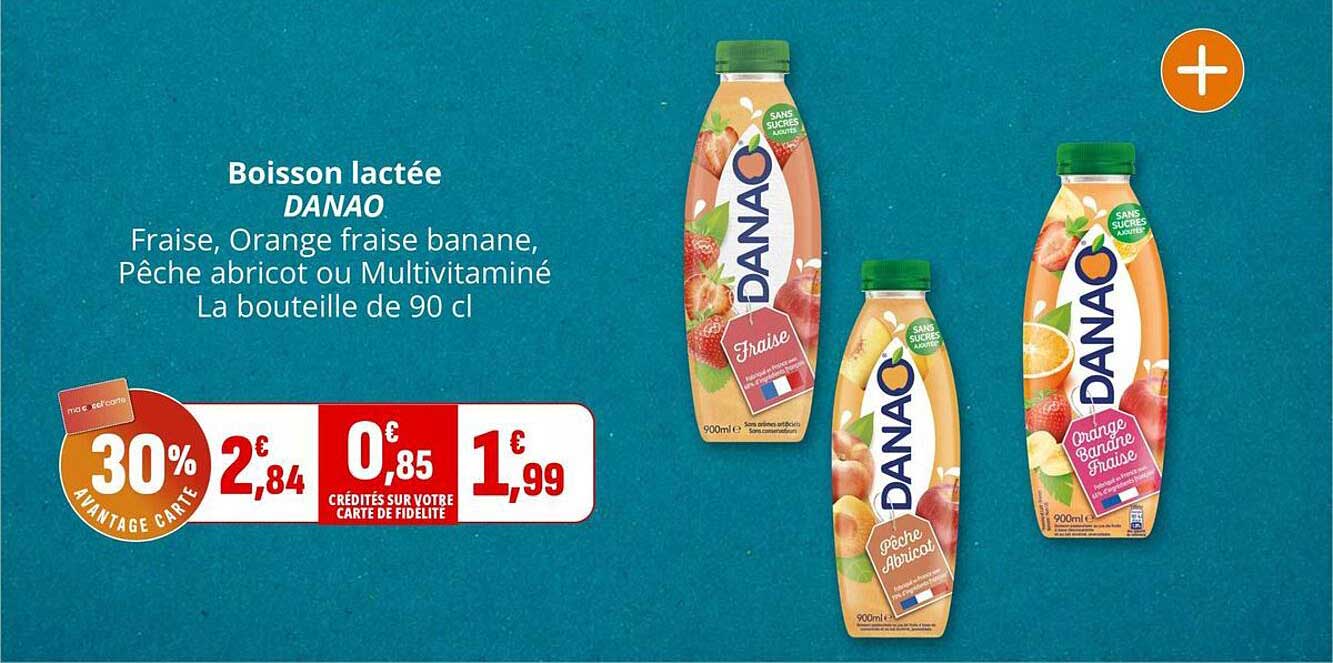 Boisson lactée DANAO Fraise, Orange fraise banane, Pêche abricot ou Multivitaminé La bouteille de 90 cl