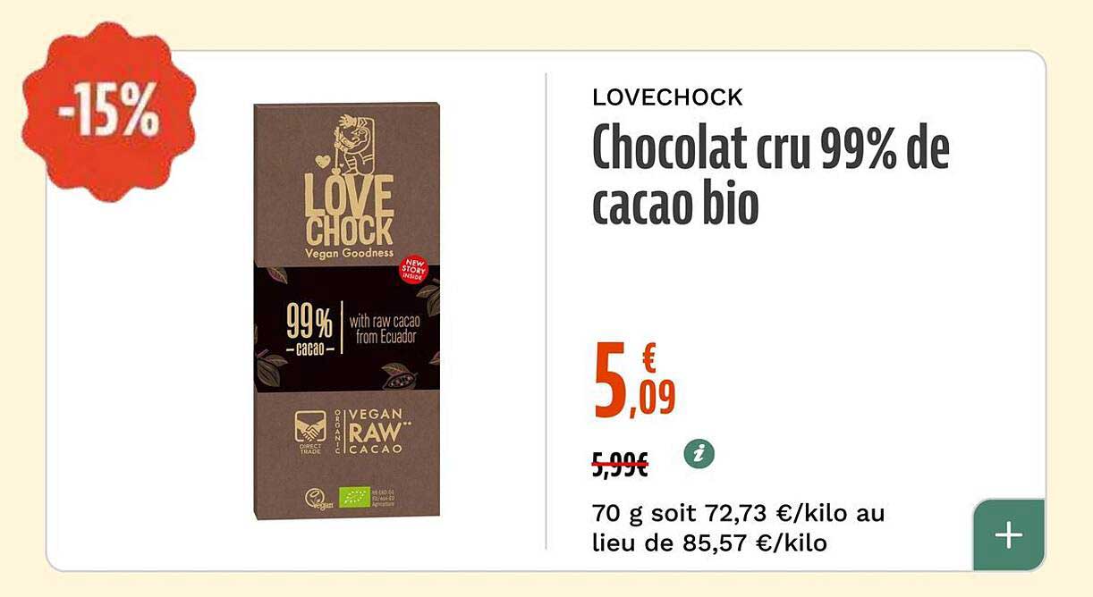 Chocolat cru 99% de cacao bio