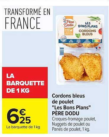 Cordon bleu de poulet "Les Bons Plans" PÈRE DODU