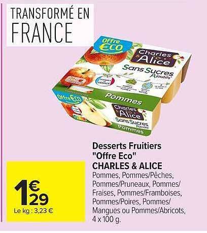 Desserts Fruitiers "Offre Eco" CHARLES & ALICE