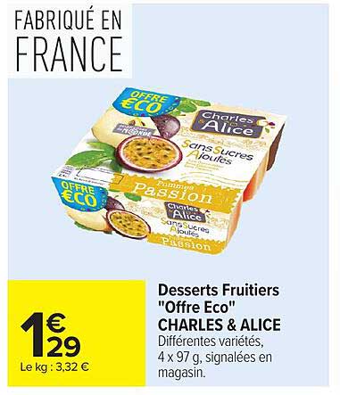 Desserts Fruitiers "Offre Eco" CHARLES & ALICE