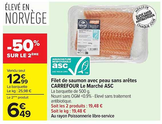 Filet de saumon avec peau sans arêtes CARREFOUR Le Marché ASC