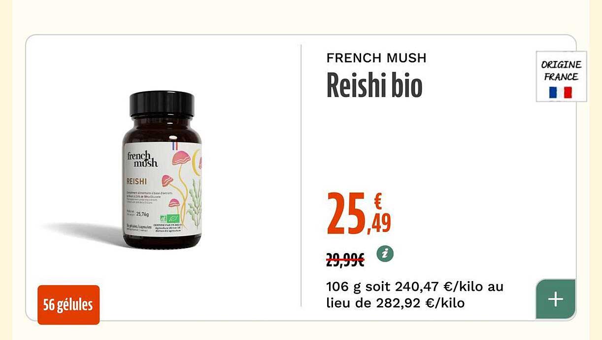 FRENCH MUSH Reishi bio