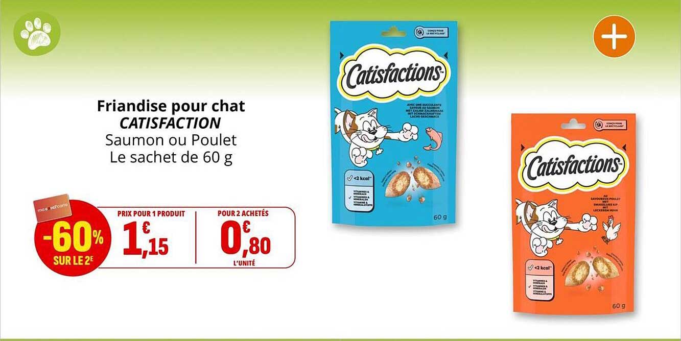 Friandise pour chat CATSFACTION Saumon ou Poulet Le sachet de 60 g