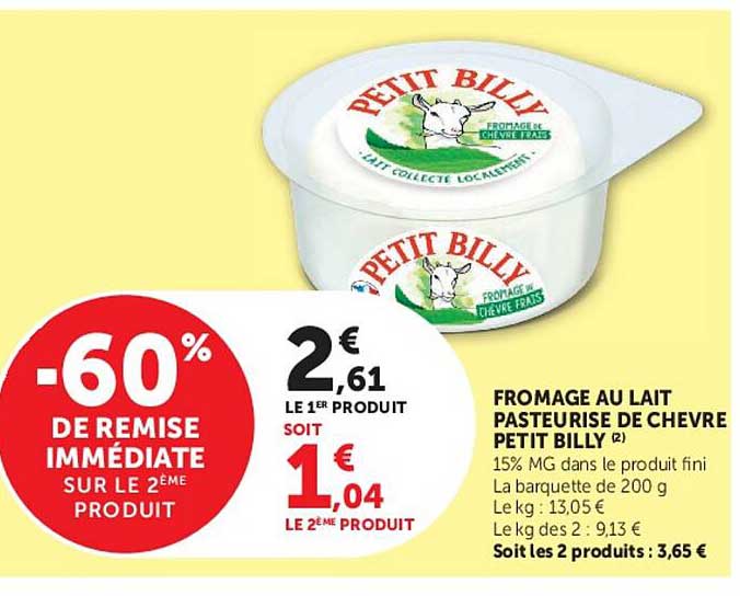 FROMAGE AU LAIT PASTEURISÉ DE CHÈVRE PETIT BILLY