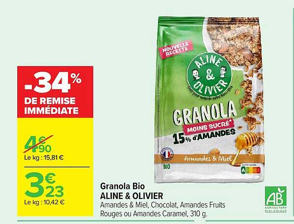 Granola Bio ALINE & OLIVIER Amandes & Miel, Chocolat, Amandes Fruits Rouges ou Amandes Caramel, 310 g.