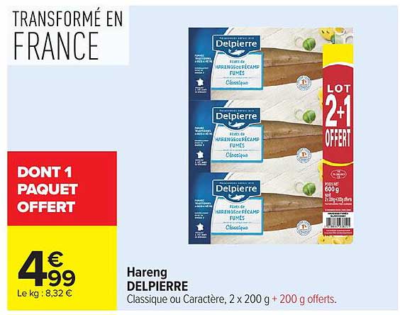 Hareng DELPIERRE Classique ou Caractère, 2 x 200 g + 200 g offerts.