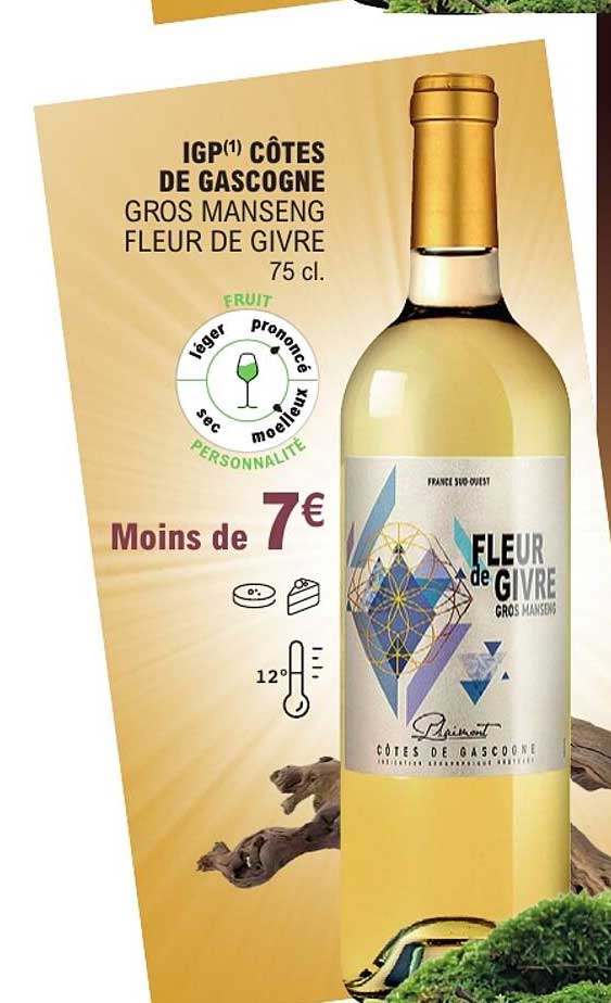 IGP(1) CÔTES DE GASCOGNE GROS MANSENG FLEUR DE GIVRE 75 cl.