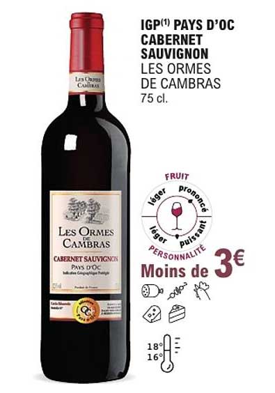 IGP(1) PAYS D'OC CABERNET SAUVIGNON LES ORMES DE CAMBRAS 75 cl.
