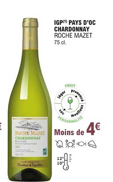 IGP(1) PAYS D’OC CHARDONNAY ROCHE MAZET 75 cl.