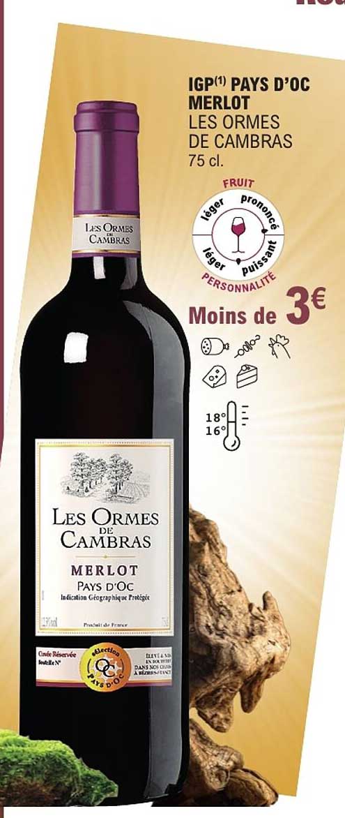 IGP(1) PAYS D'OC MERLOT LES ORMES DE CAMBRAS 75 cl.
