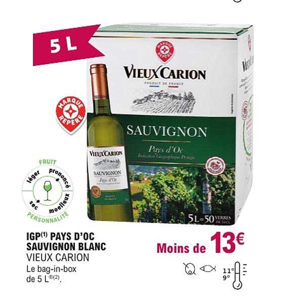 IGP(1) PAYS D’OC SAUVIGNON BLANC VIEUX CARION Le bag-in-box de 5 L(2).