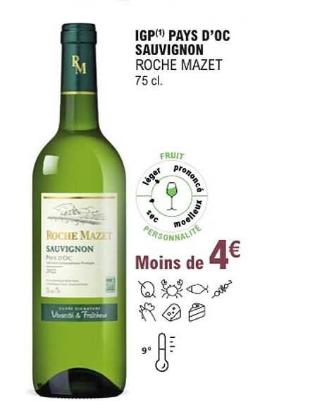 IGP(1) PAYS D’OC SAUVIGNON ROCHE MAZET 75 cl.