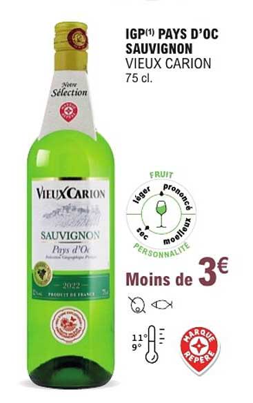 IGP(1) PAYS D’OC SAUVIGNON VIEUX CARION 75 cl.