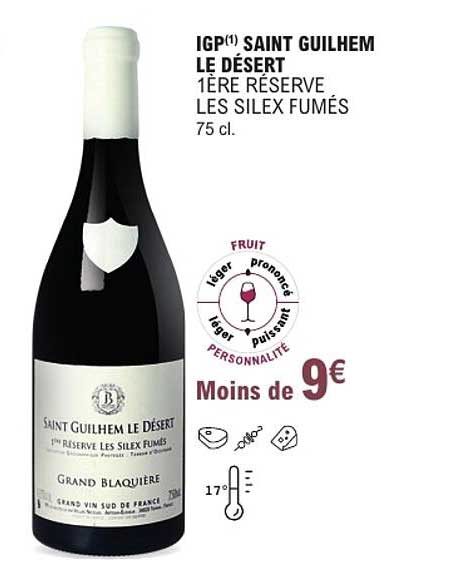IGP(1) SAINT GUILHEM LE DÉSERT 1ÈRE RÉSERVE LES SILEX FUMÉS 75 cl.