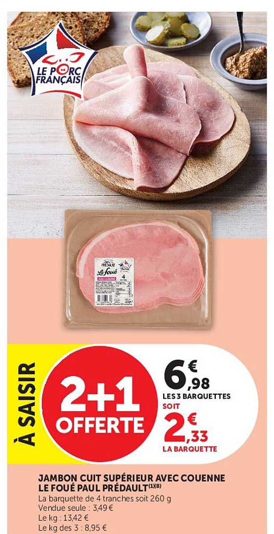 JAMBON CUIT SUPÉRIEUR AVEC COUENNE LE FOUÉ PAUL PRÉDAULT