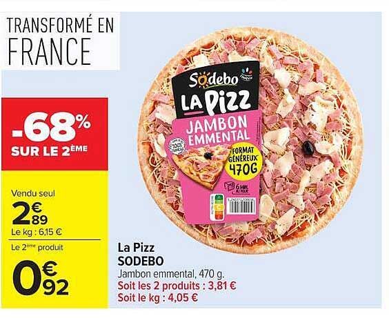 La Pizz Sodebo Jambon emmental, 470 g
