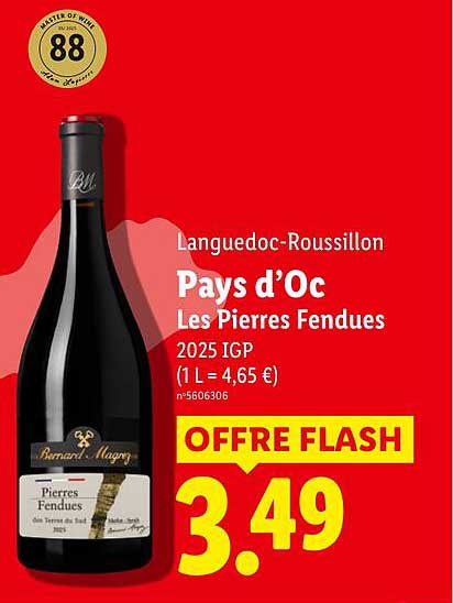 Languedoc-Roussillon Pays d'Oc Les Pierres Fendues 2025 IGP (1 L = 4,65 €) n°5606306 OFFRE FLASH