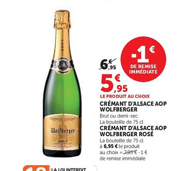LE PRODUIT AU CHOIX CRÉMANT D'ALSACE AOP WOLFBERGER