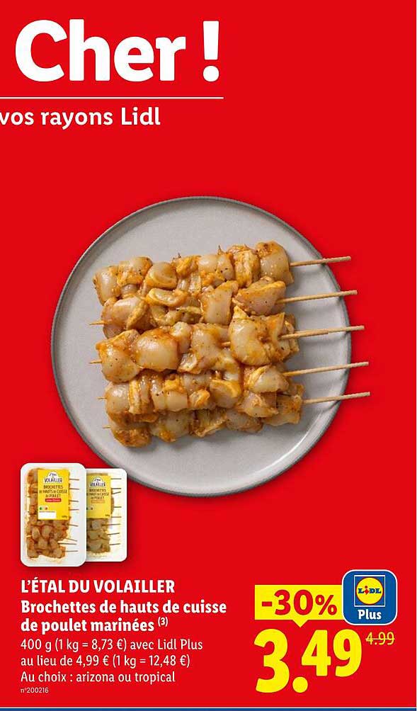 L’ÉTAL DU VOLAILLER Brochettes de hauts de cuisse de poulet marinées