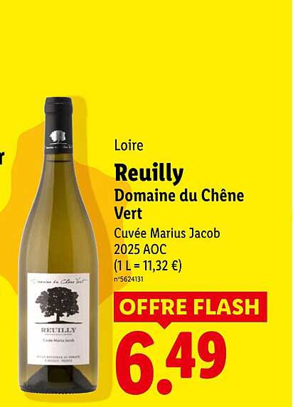 Loire Reuilly Domaine du Chêne Vert Cuvée Marius Jacob 2025 AOC (1 L = 11,32 €) OFFRE FLASH