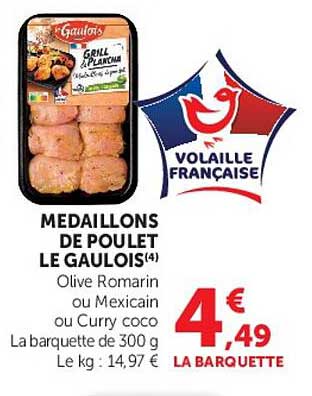 MEDAILLONS DE POULET LE GAULOIS(14)