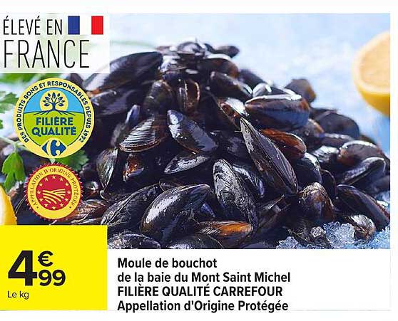 Moule de bouchot de la baie du Mont Saint Michel FILIÈRE QUALITÉ CARREFOUR Appellation d'Origine Protégée