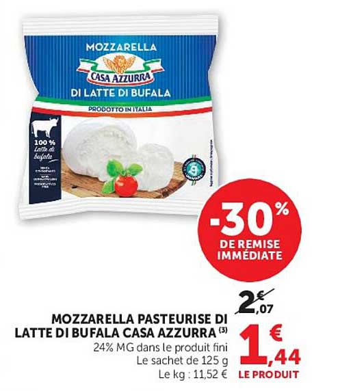 MOZZARELLA PASTEURISÉE DI LATTE DI BUFALA CASA AZZURRA