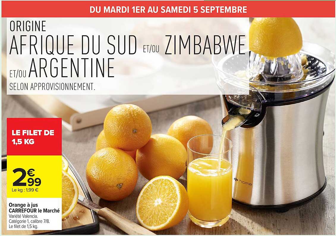 Orange à jus CARREFOUR le Marché