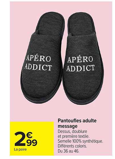 Pantoufles adulte message
