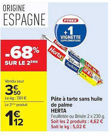 Pâte à tarte sans huile de palme HERTA