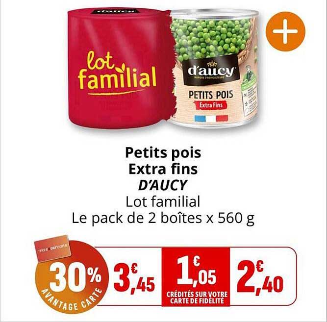 Petits pois Extra fins D'AUCY Lot familial Le pack de 2 boîtes x 560 g