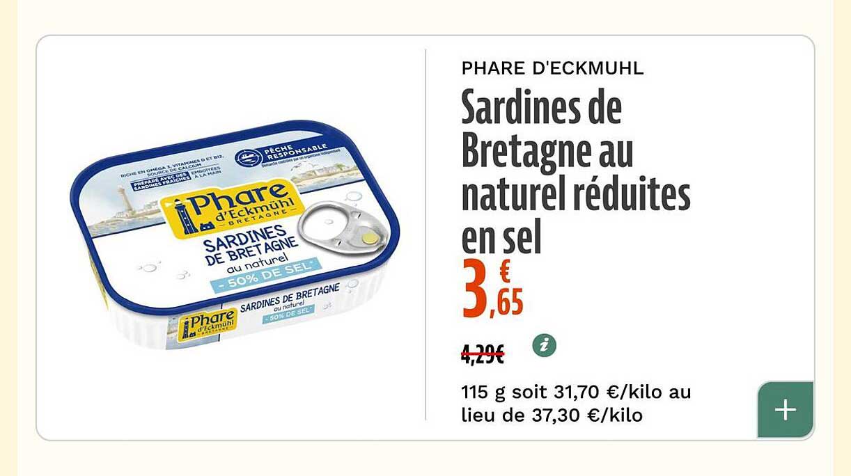 PHARE D'ECKMULH Sardines de Bretagne au naturel réduites en sel