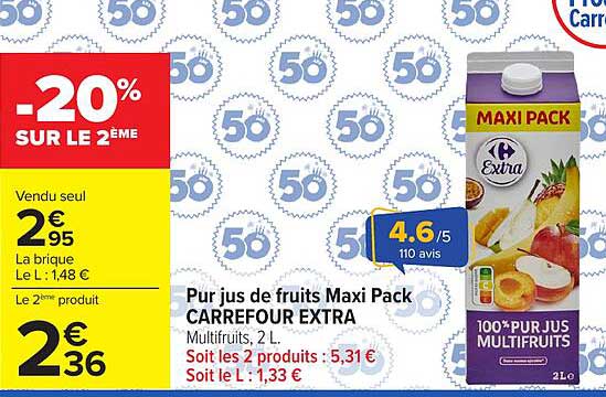 Pur jus de fruits Maxi Pack CARREFOUR EXTRA