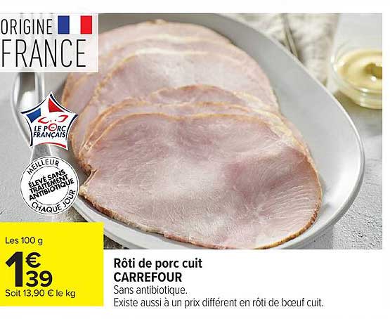 Rôti de porc cuit CARREFOUR