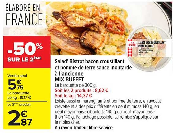 Salad' Bistrot bacon croustillant et pomme de terre sauce moutarde à l'ancienne MIX BUFFET