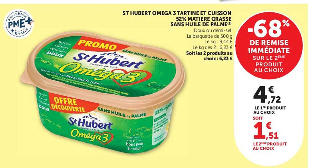 ST HUBERT OMEGA 3 TARTINE ET CUISSON 52% MATIERE GRASSE SANS HUILE DE PALME