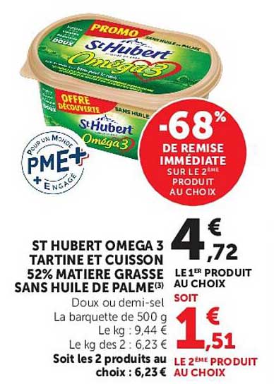 ST HUBERT OMEGA 3 TARTINE ET CUISSON 52% MATIERE GRASSE SANS HUILE DE PALME