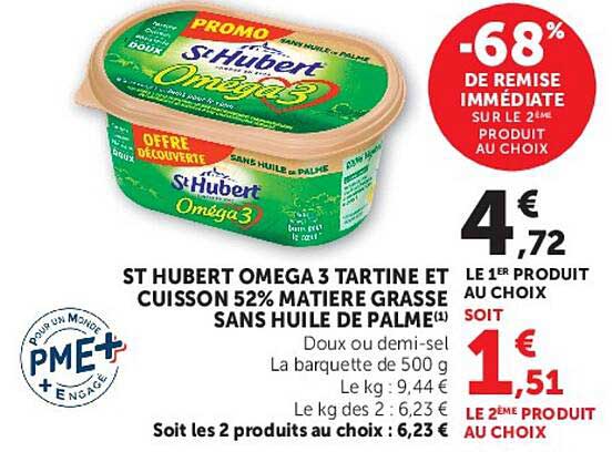 ST HUBERT OMEGA 3 TARTINE ET CUISSON 52% MATIERE GRASSE SANS HUILE DE PALME
