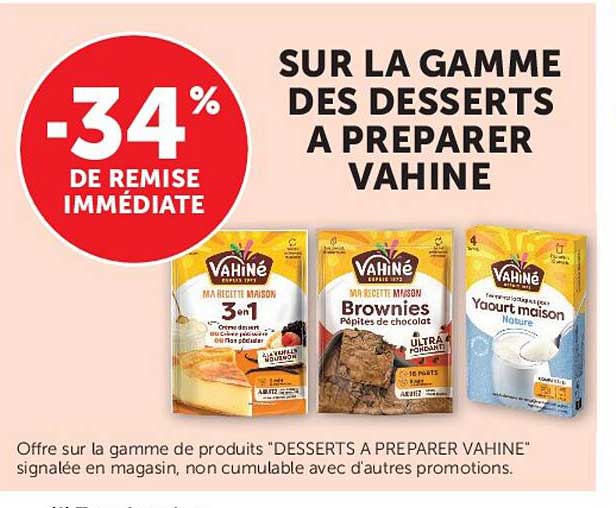 SUR LA GAMME DES DESSERTS A PREPARER VAHINE