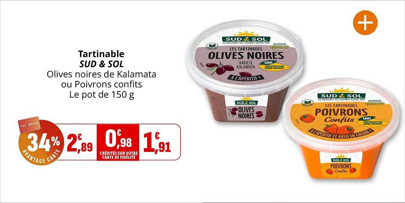 Tartinable SUD & SOL Olives noires de Kalamata ou Poivrons confits Le pot de 150 g
