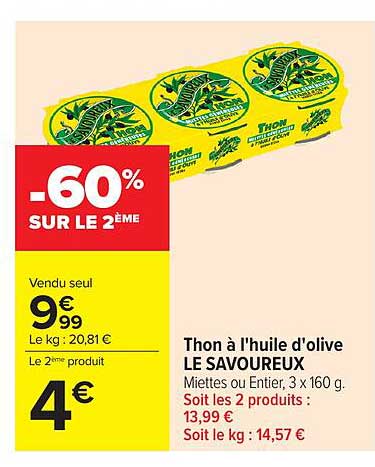 Thon à l'huile d'olive LE SAVOUREUX