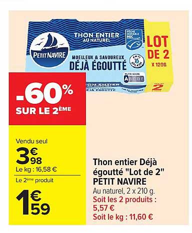 Thon entier Déjà égoutté "Lot de 2" PETIT NAVIRE