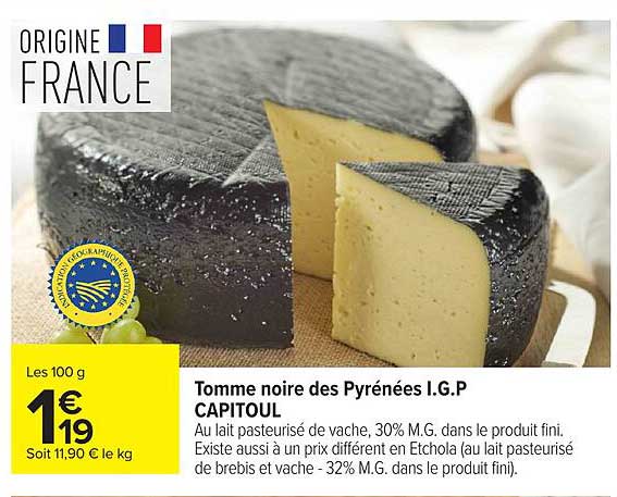Tomme noire des Pyrénées I.G.P CAPITOUL
