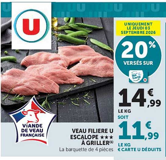 VEAU FILIERE U ESCALOPE ★★★ À GRILLER(1)