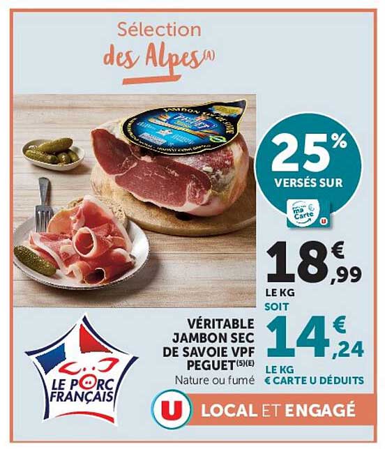 VÉRITABLE JAMBON SEC DE SAVOIE VPF PEGUET
